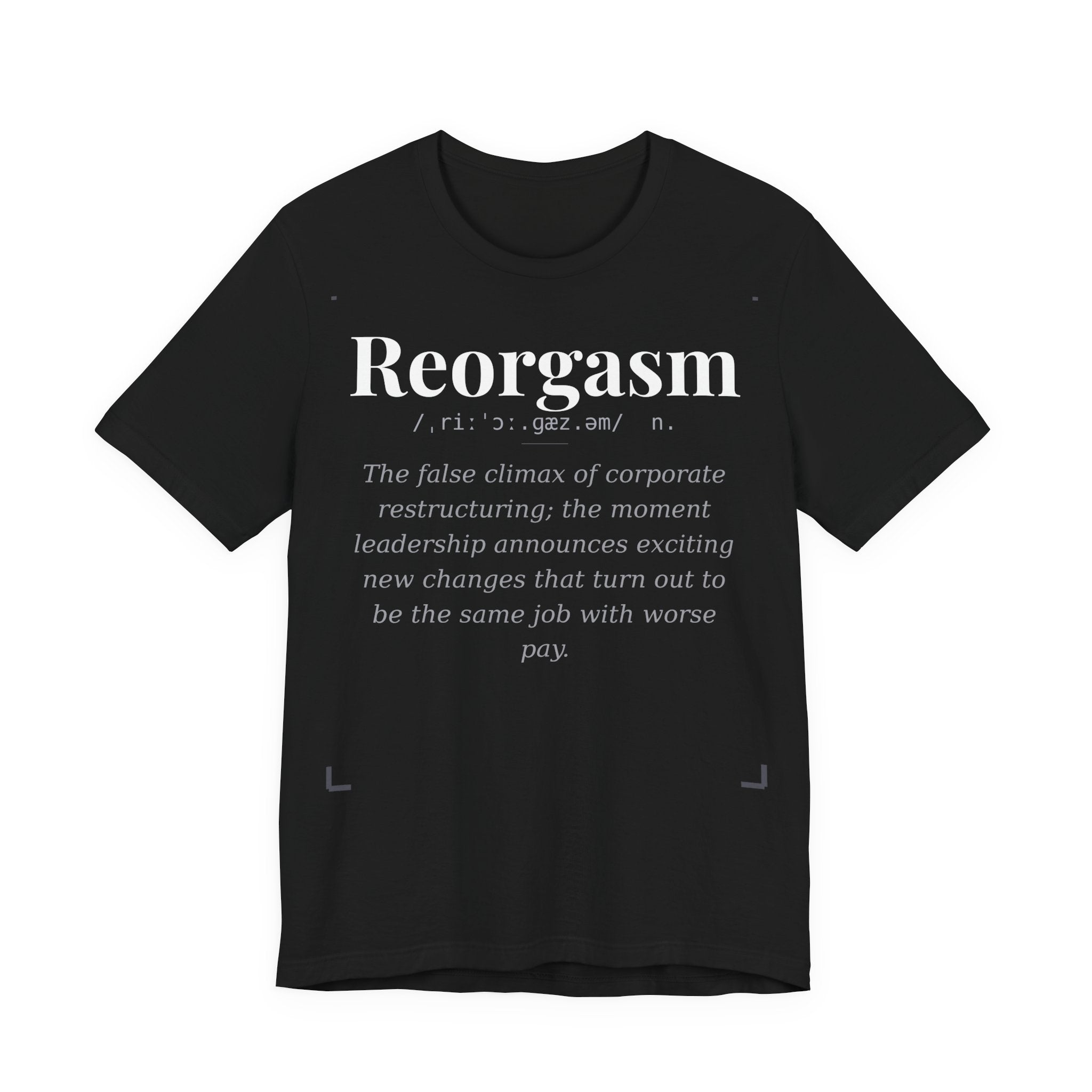 Reorgasm, Dark Definitions Tee