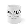 Hakuna Mafuckit mug