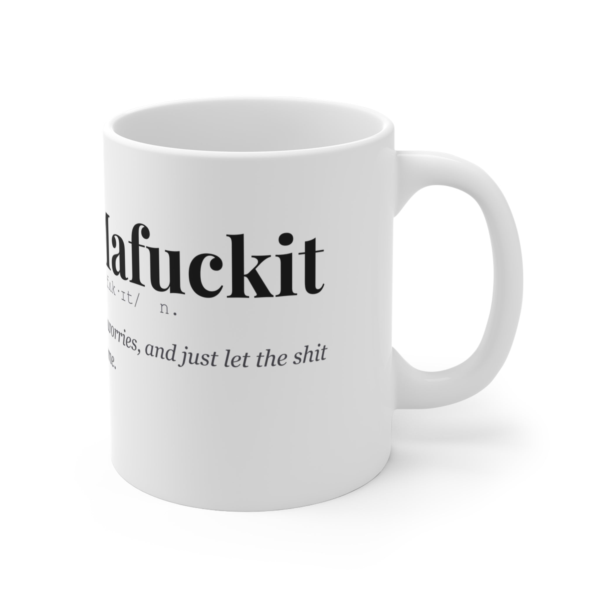 Hakuna Mafuckit mug