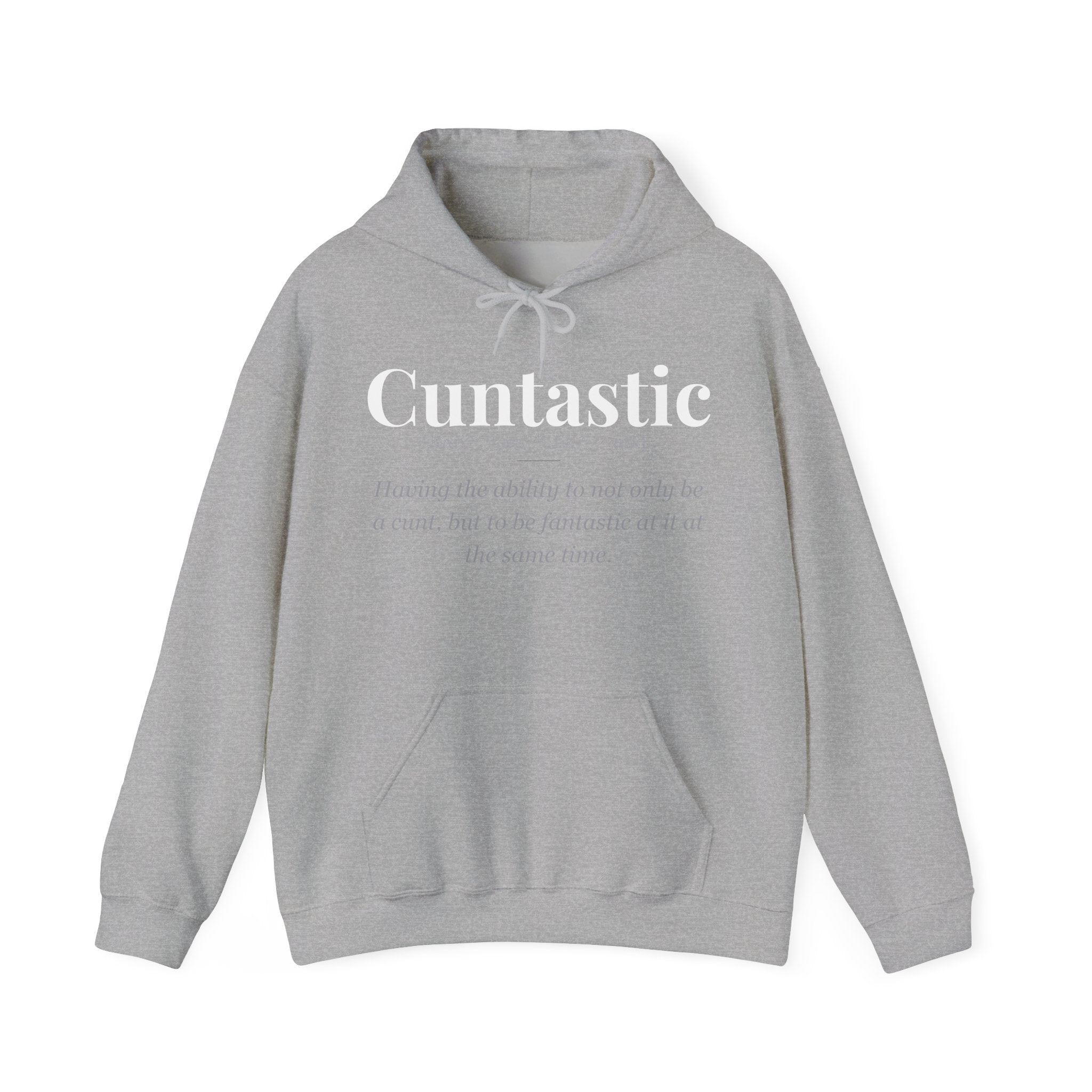 Cuntastic hoodie