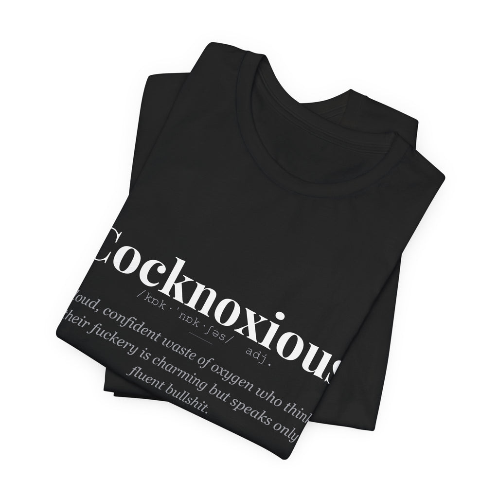 Cocknoxious tshirt