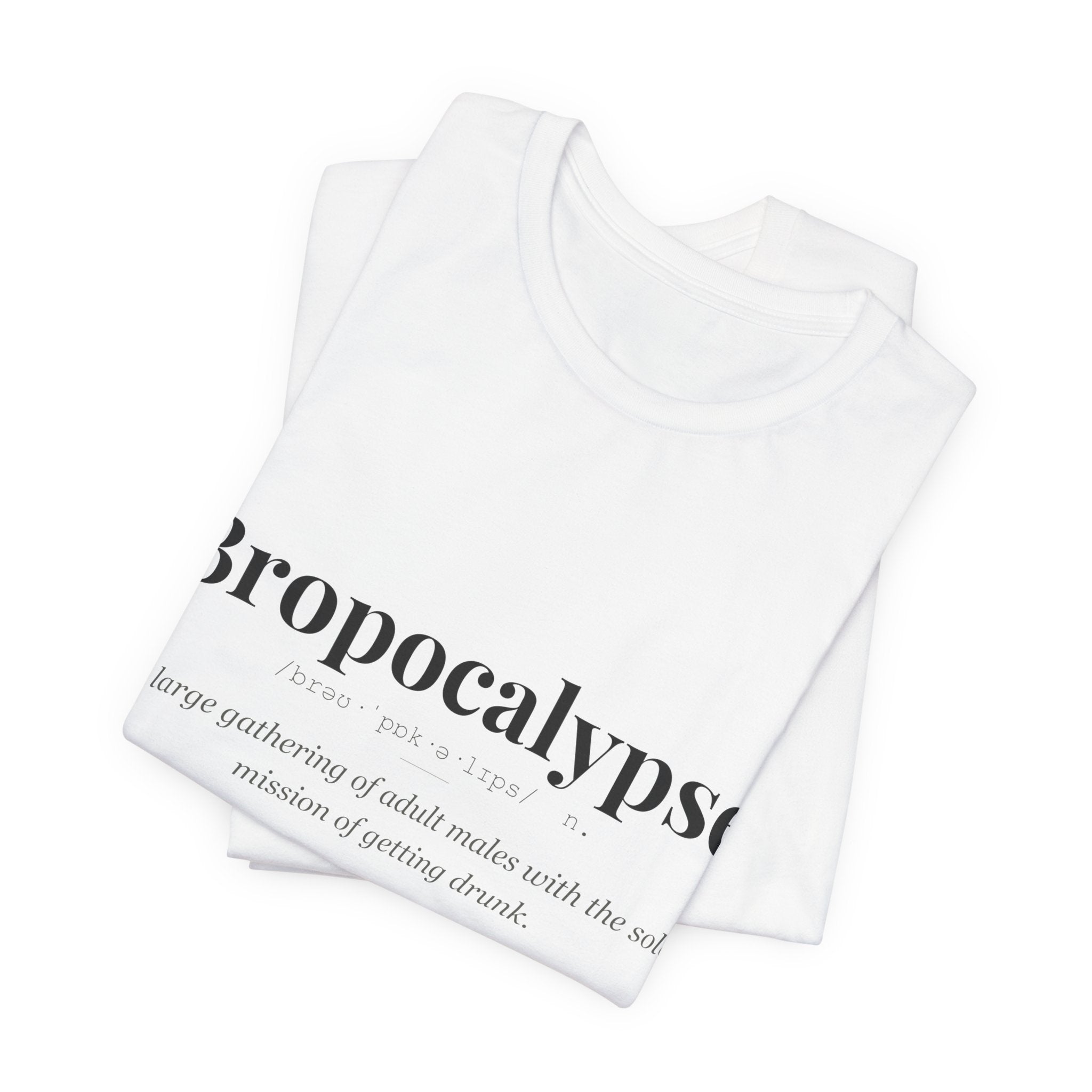 Bropocalypse, Dark Definitions Tee