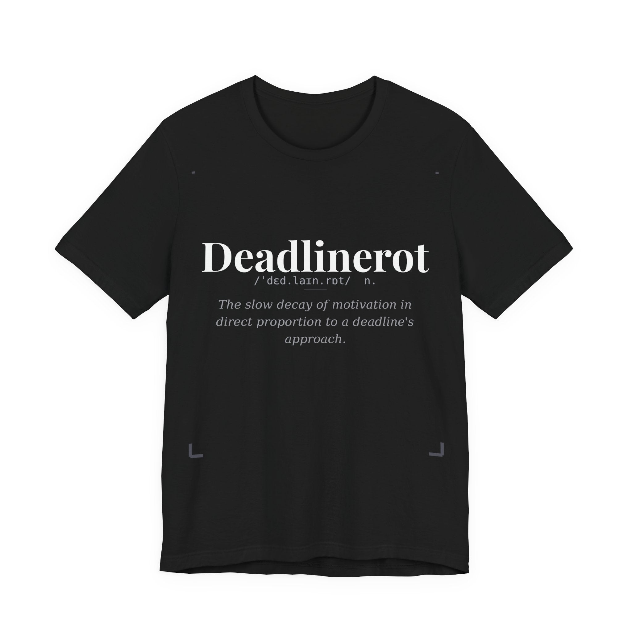 Deadlinerot, Dark Definitions Tee