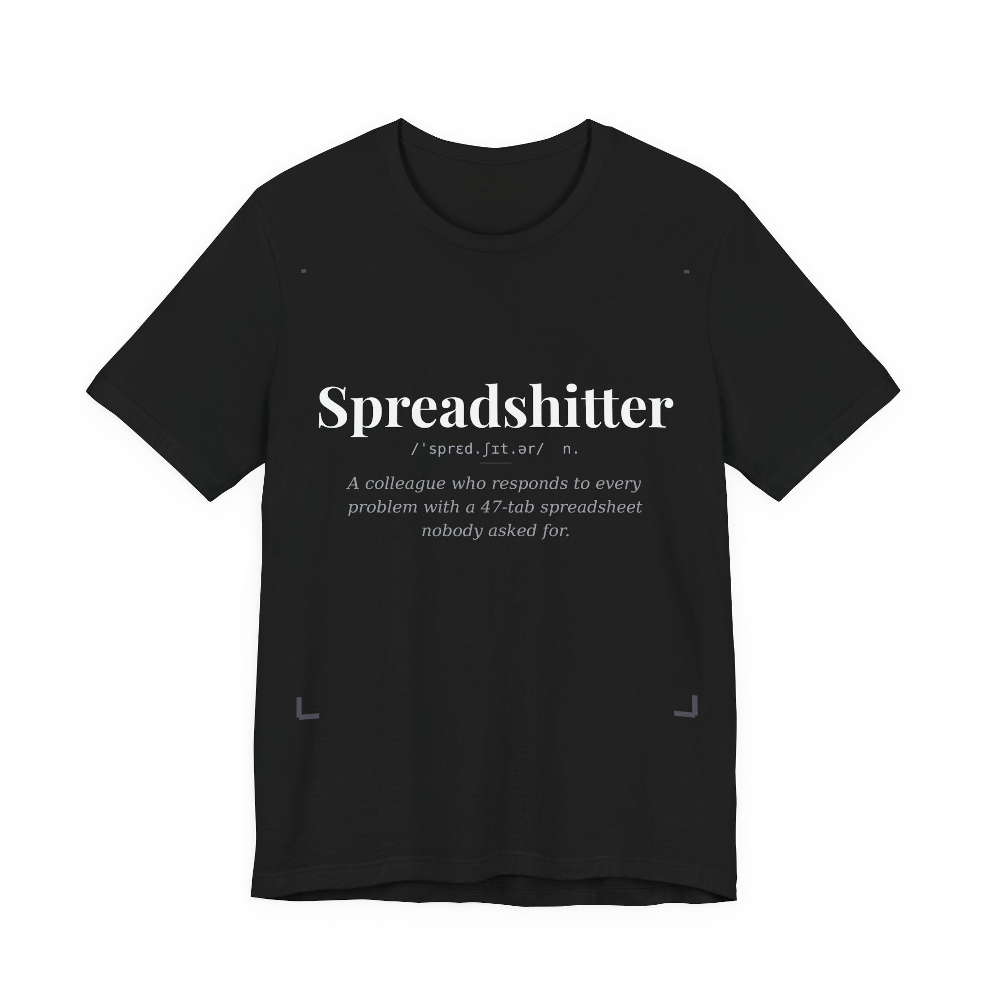 Spreadshitter, Dark Definitions Tee