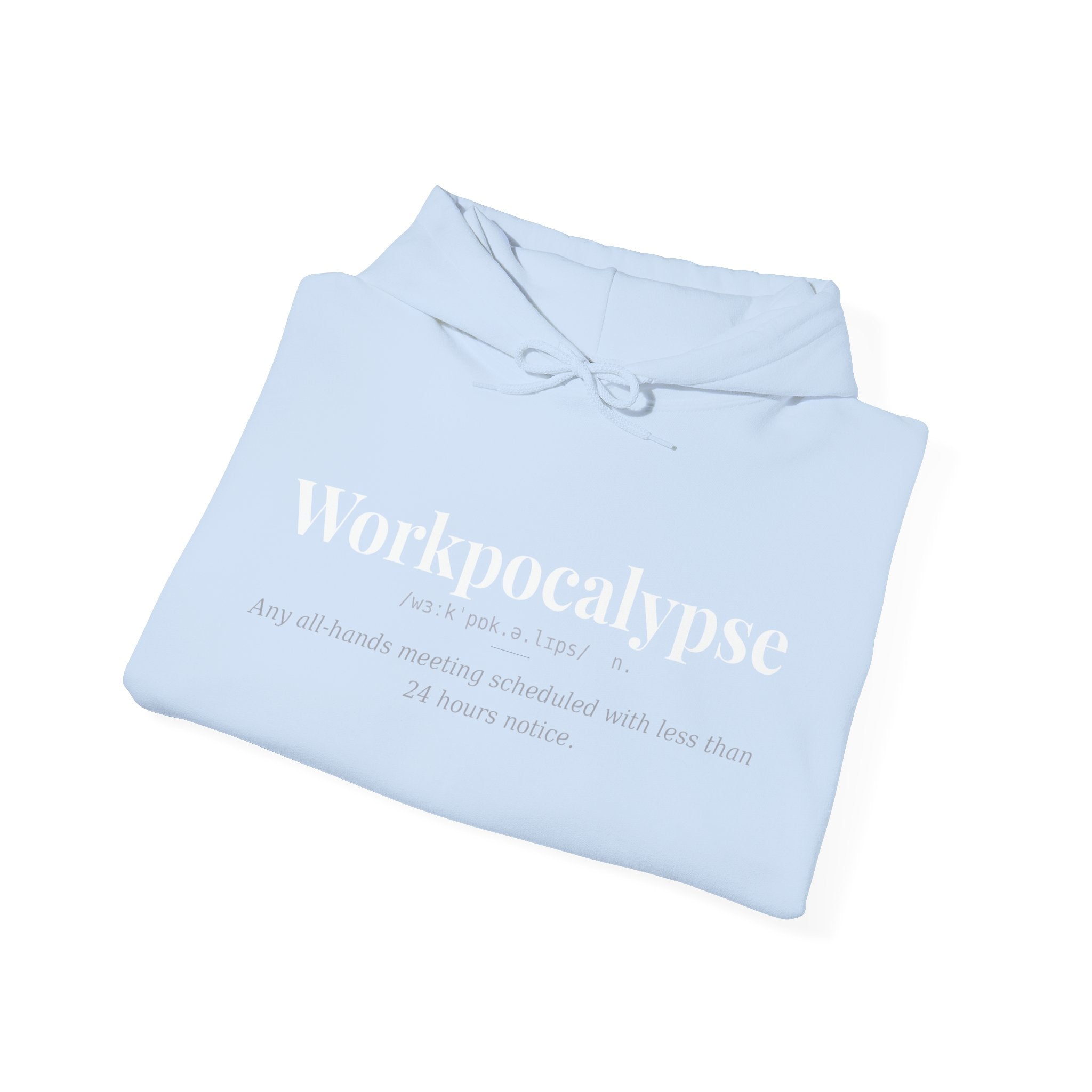 Workpocalypse, Dark Definitions Hoodie