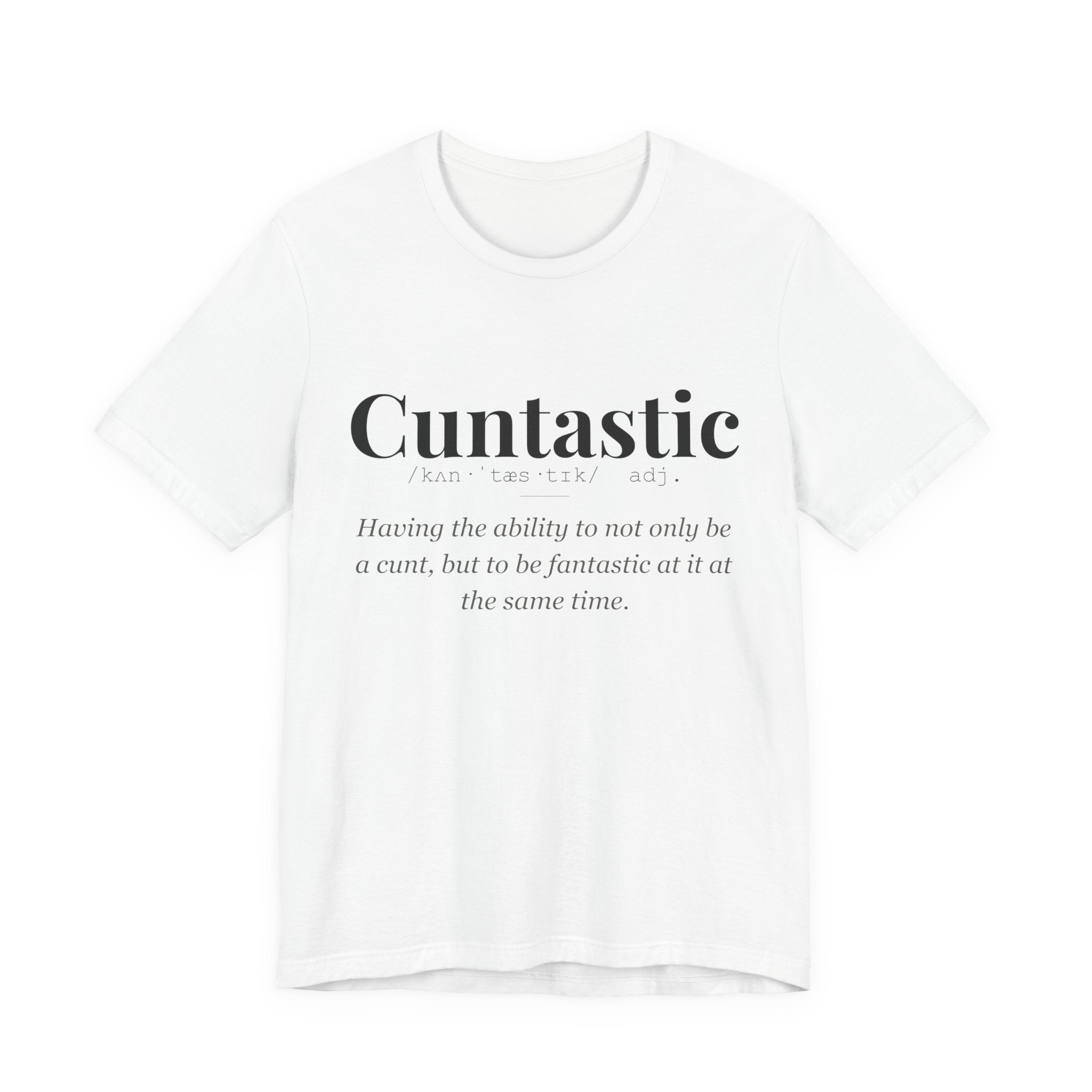 Cuntastic tshirt