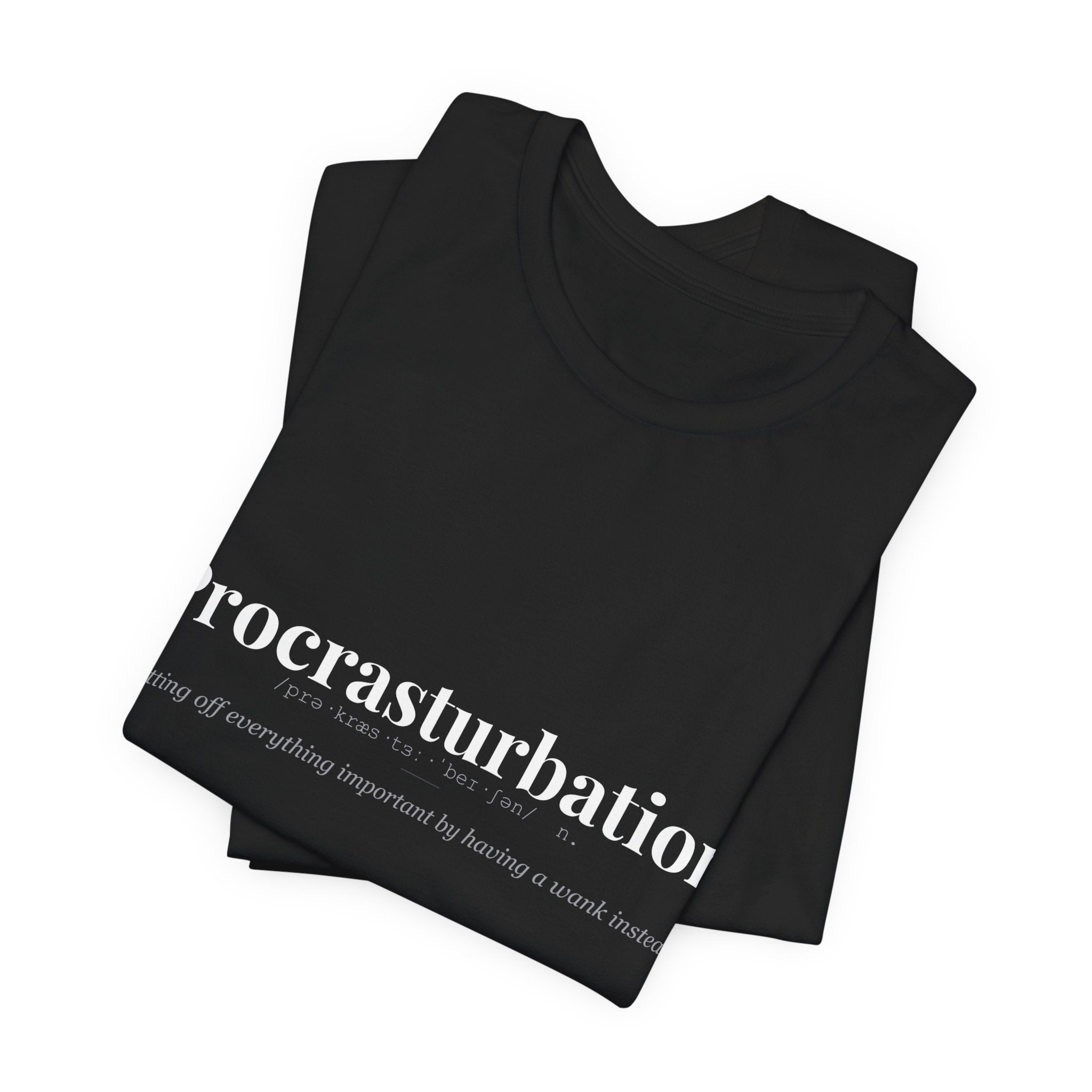 Procrasturbation tshirt