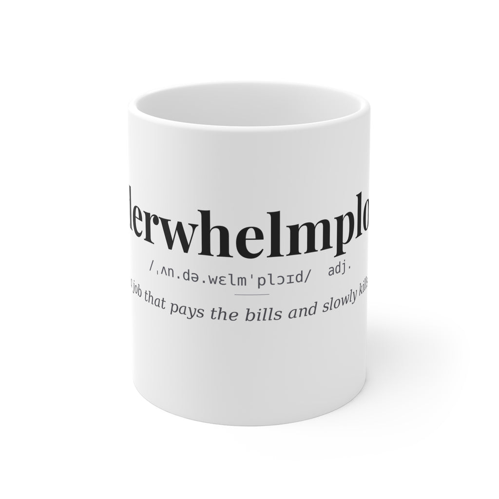 Underwhelmployed, Dark Definitions Mug