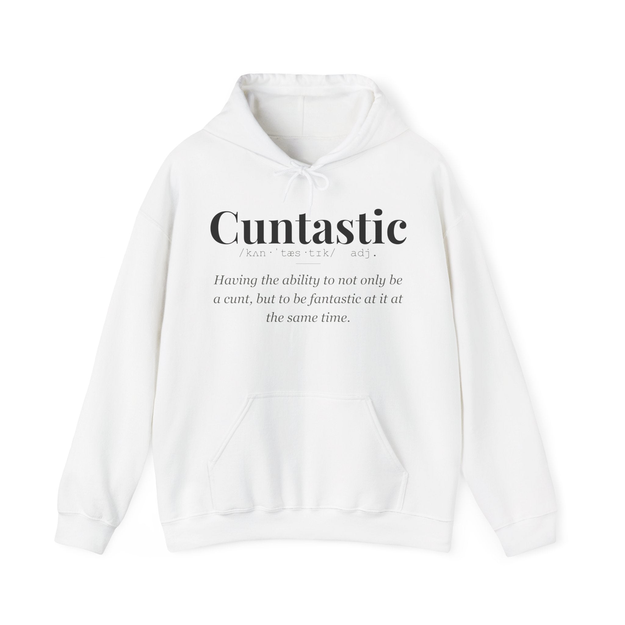 Cuntastic hoodie