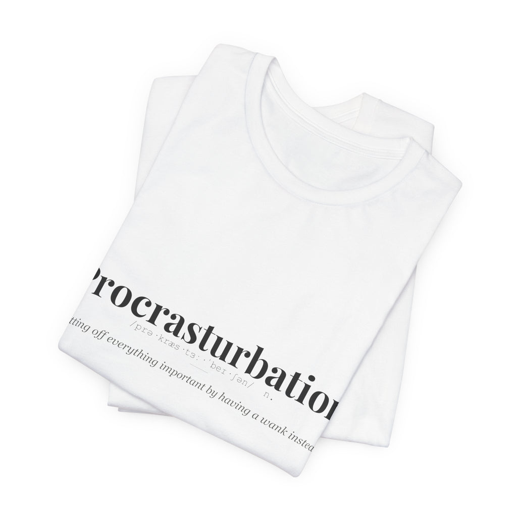 Procrasturbation tshirt