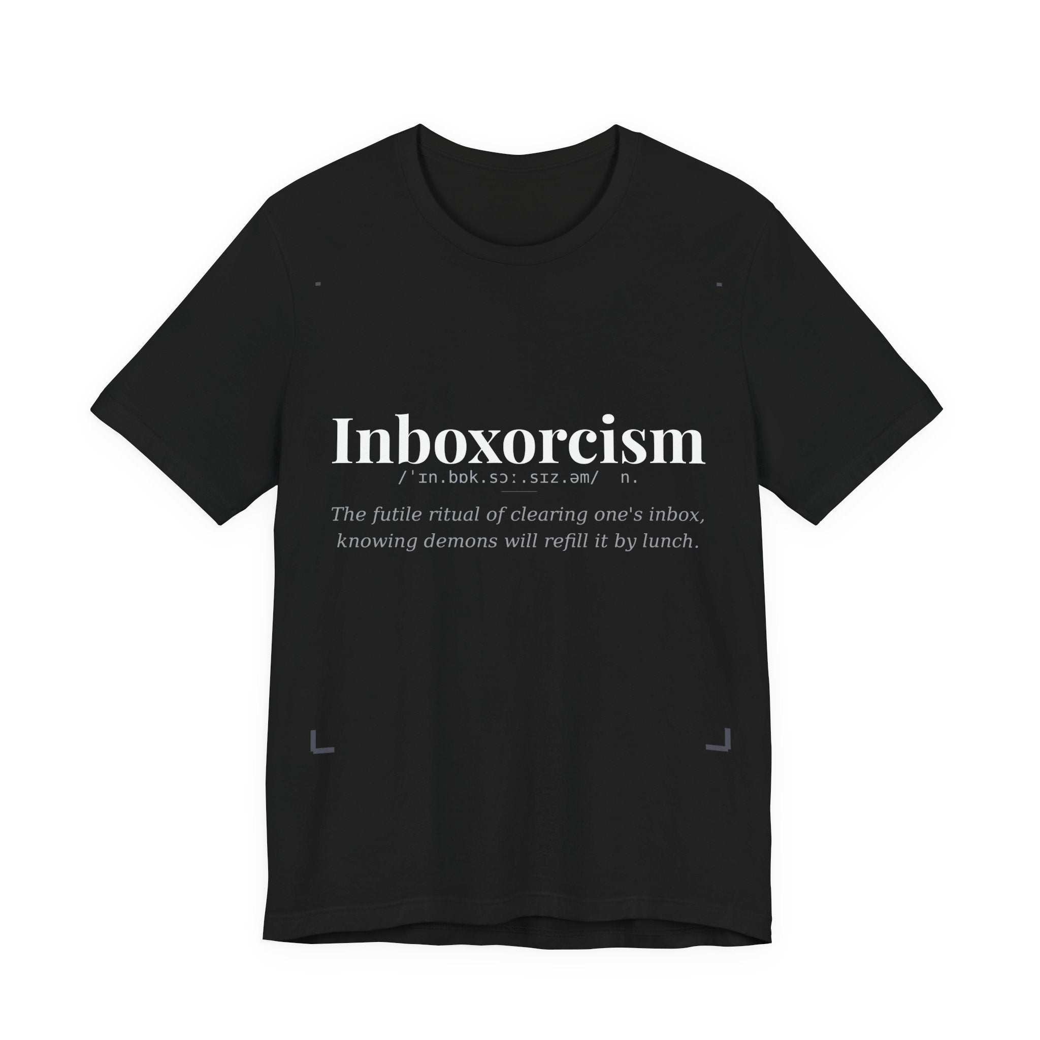 Inboxorcism, Dark Definitions Tee