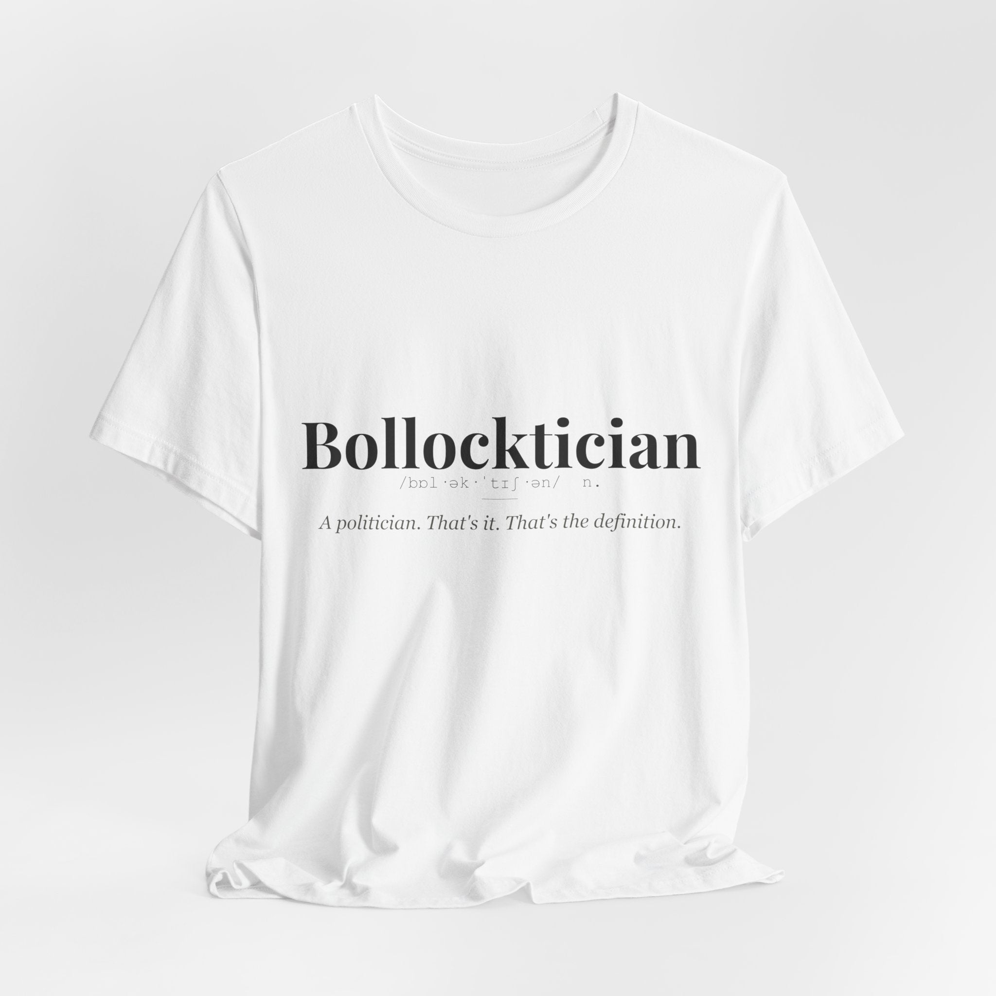 Bollocktician tshirt