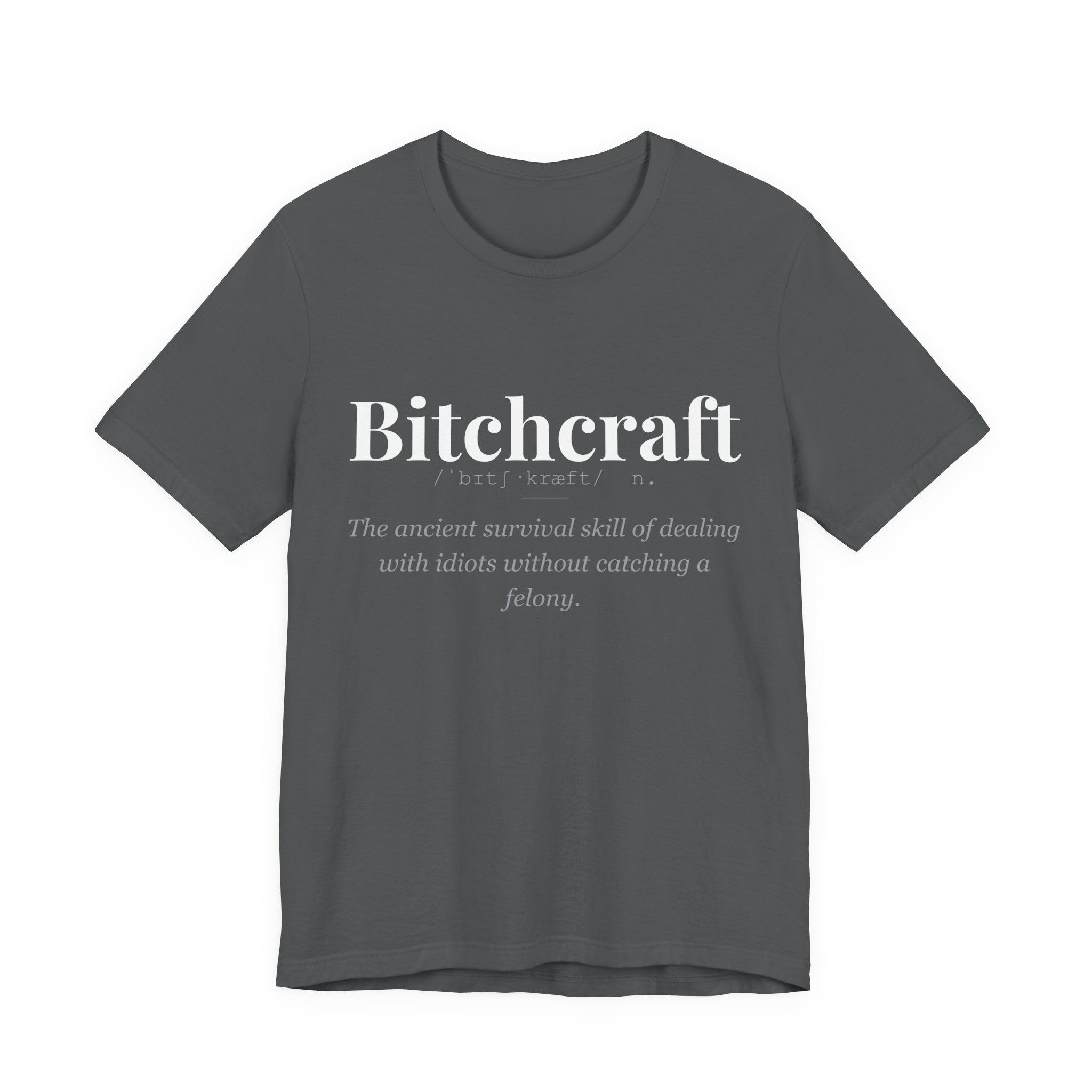 Bitchcraft tshirt
