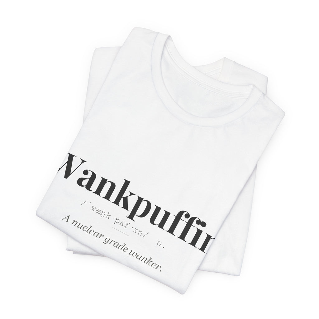 Wankpuffin tshirt
