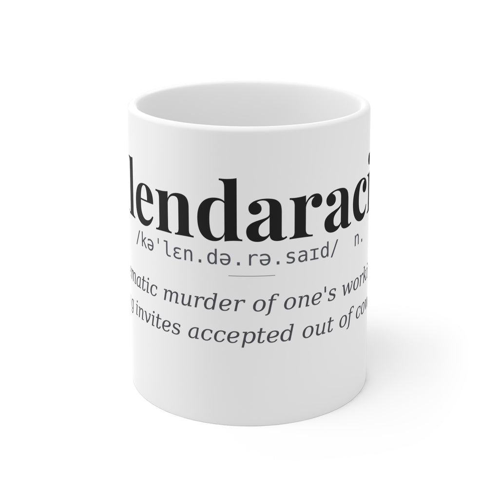 Calendaracide, Dark Definitions Mug