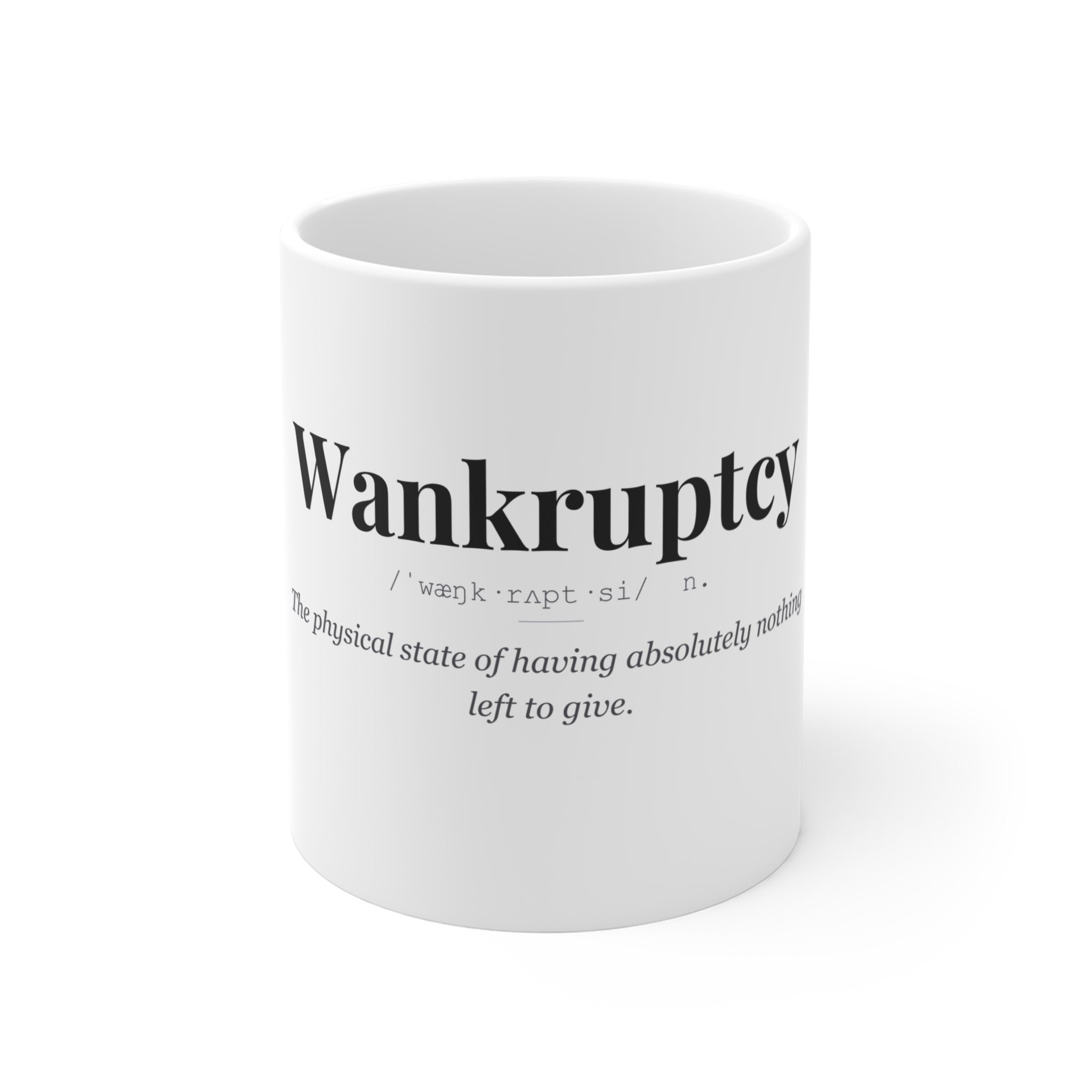 Wankruptcy mug