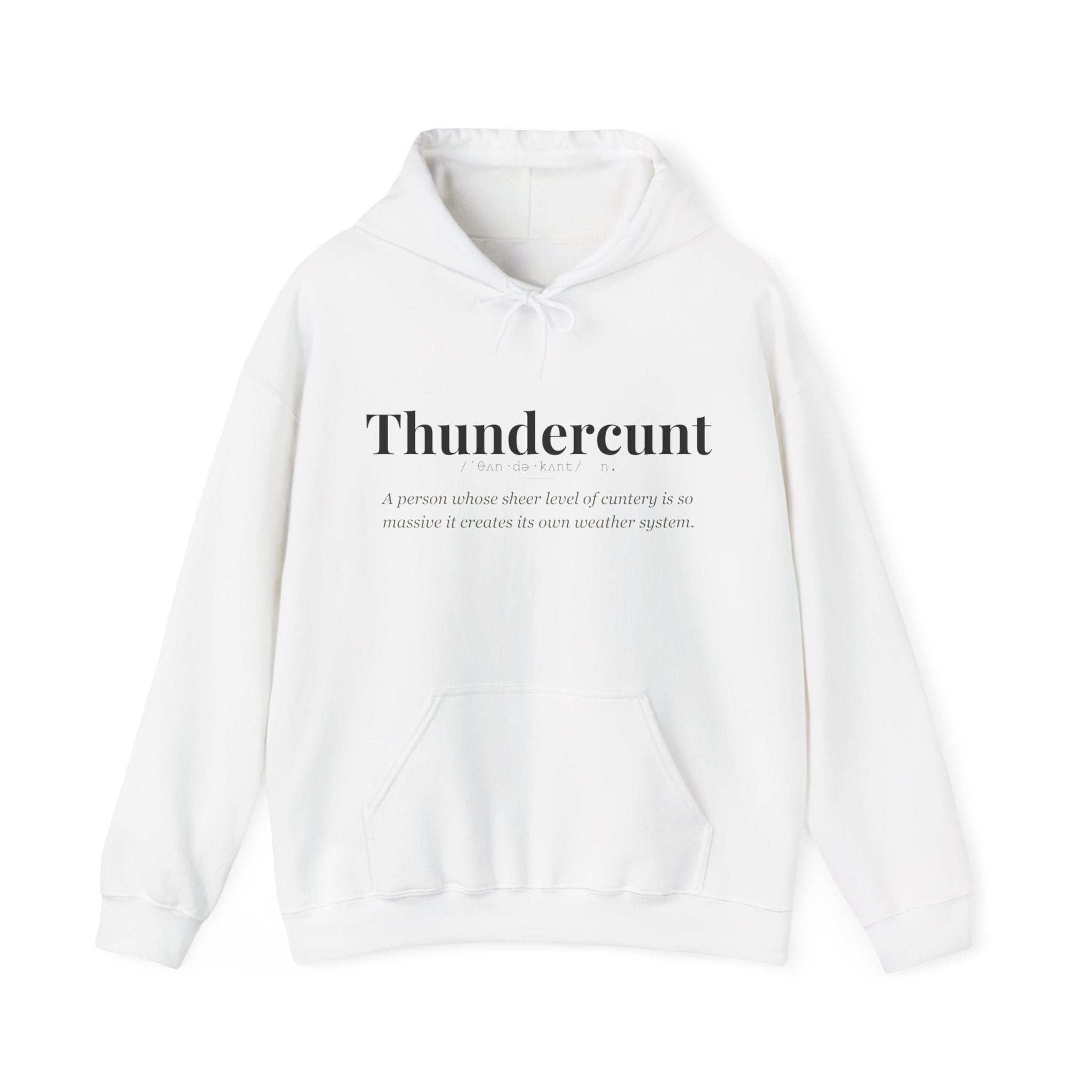Thundercunt hoodie