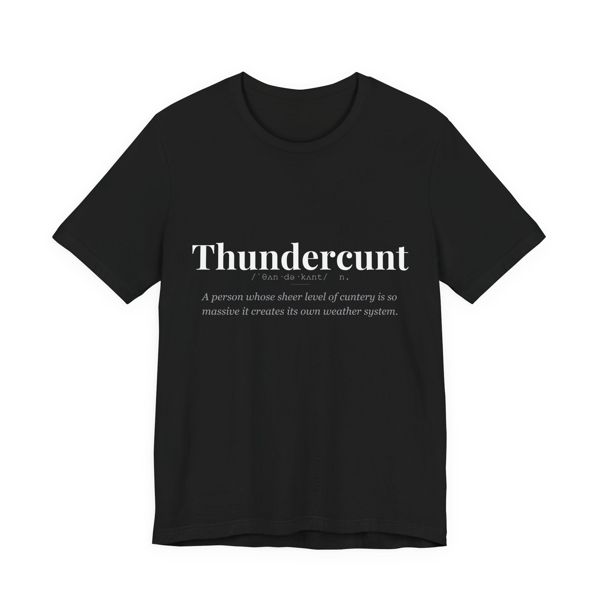 Thundercunt tshirt