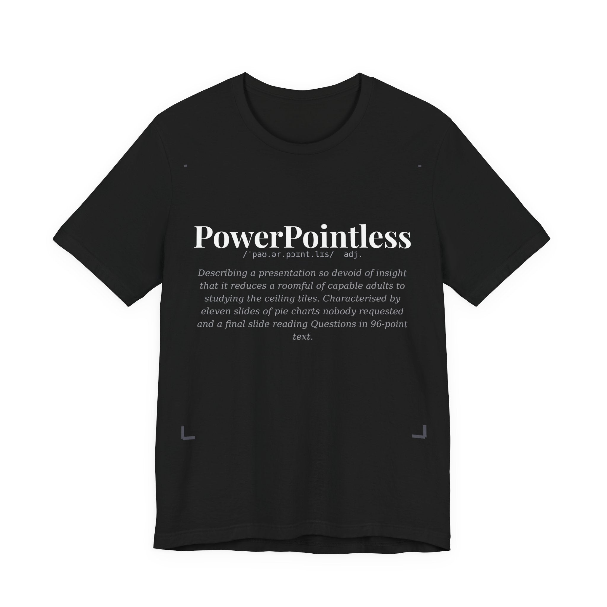 PowerPointless, Dark Definitions Tee