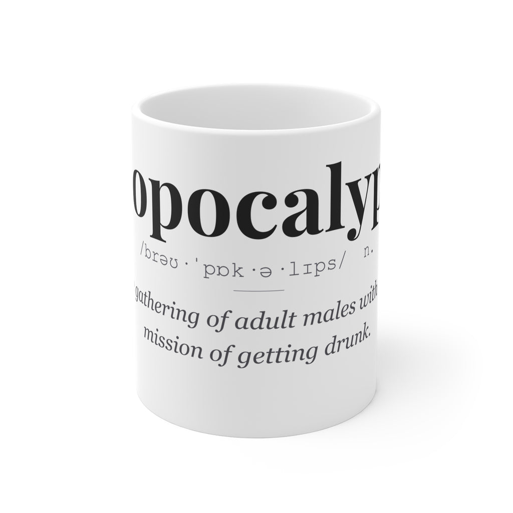Bropocalypse Funny Definition Mug | Lads Gift | Stag Do Mug | Dark Humour Gift for Him | Funny Beer Mug