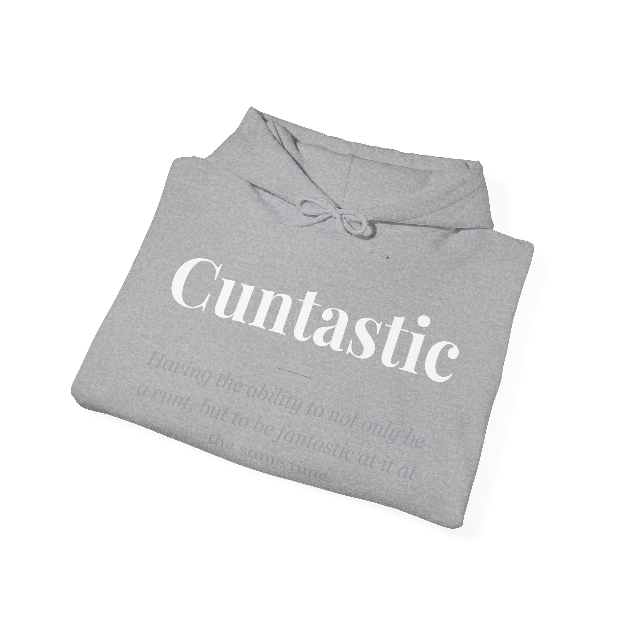 Cuntastic hoodie