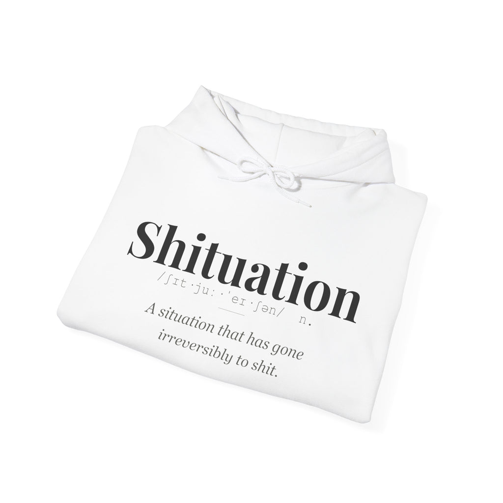 Shituation hoodie