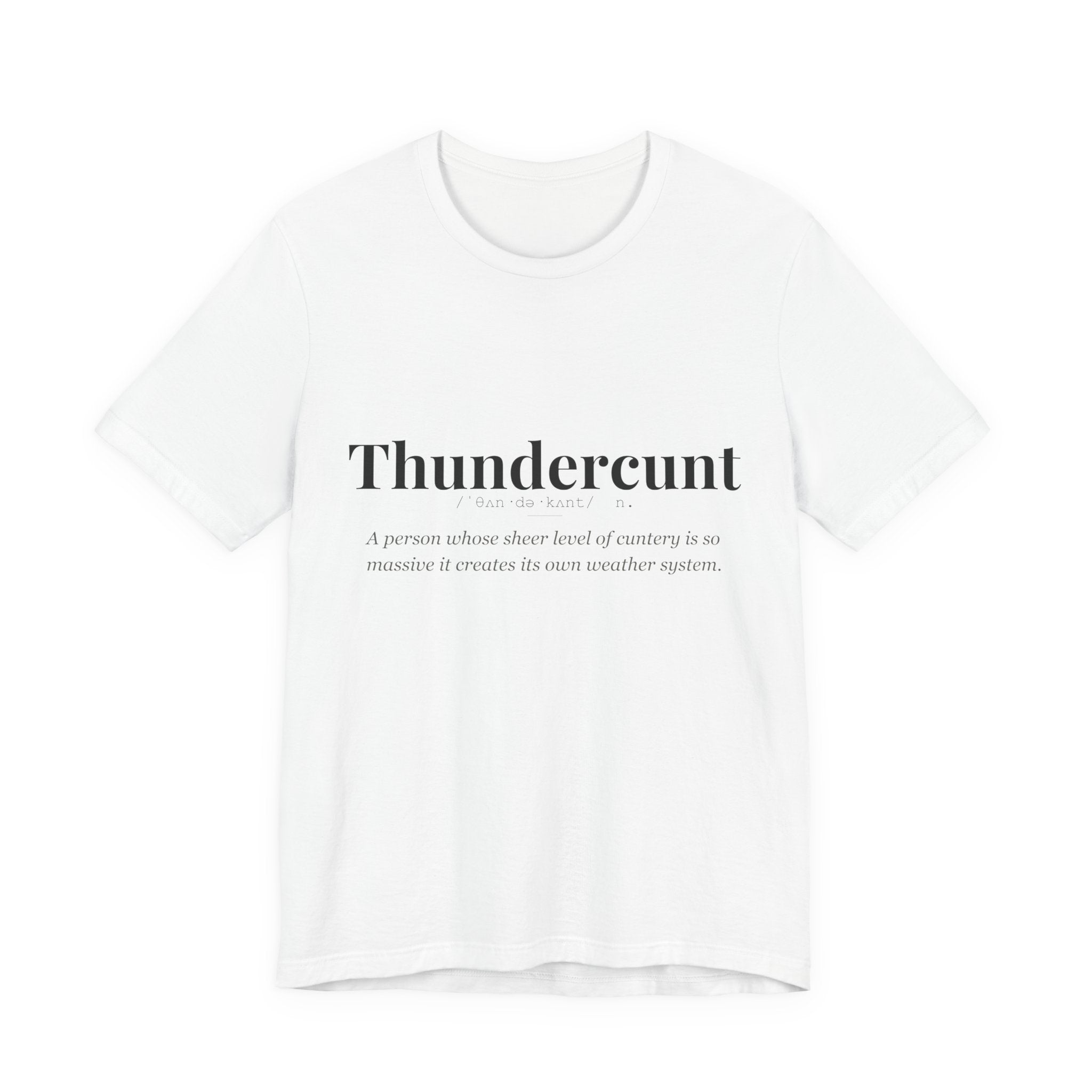 Thundercunt tshirt