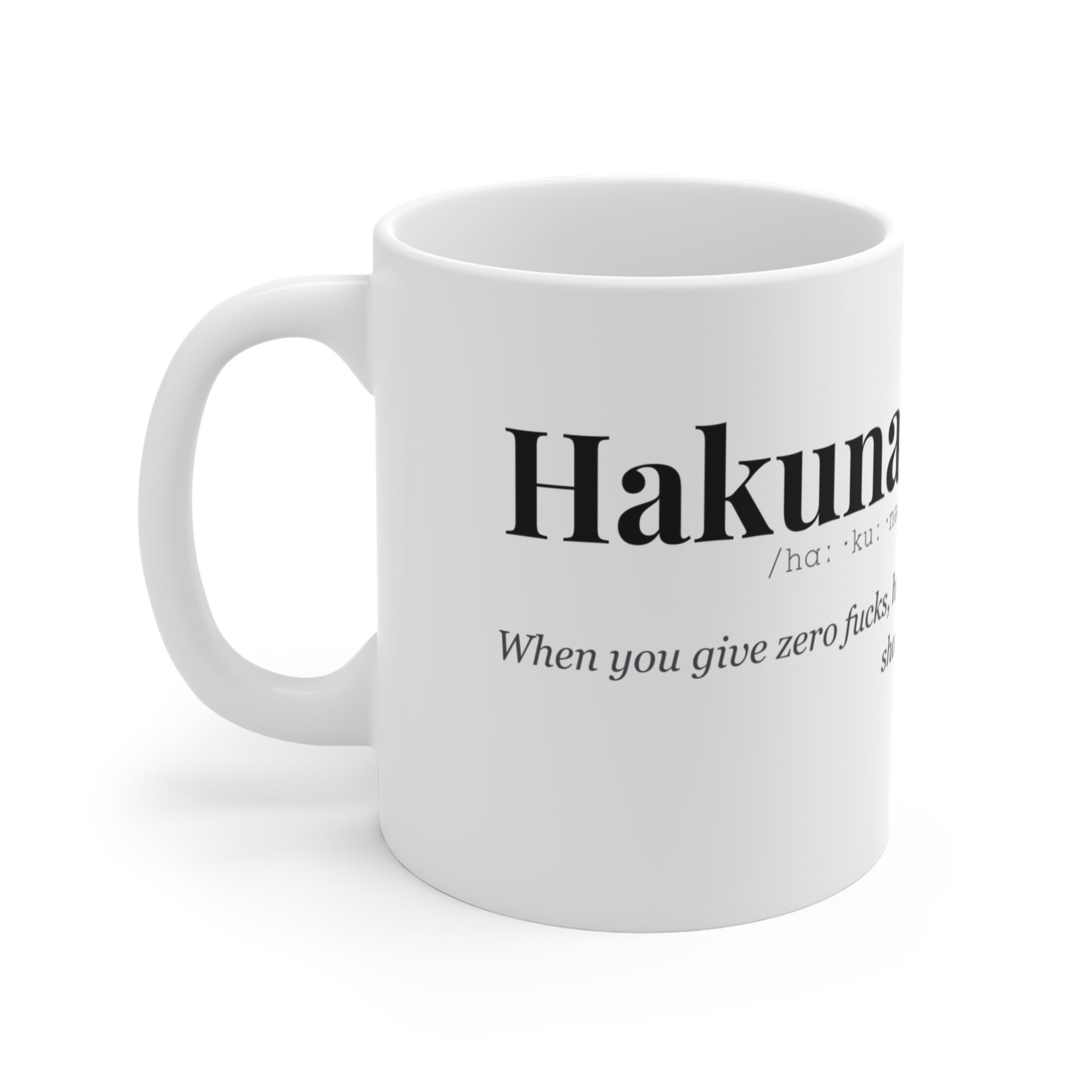 Hakuna Mafuckit mug