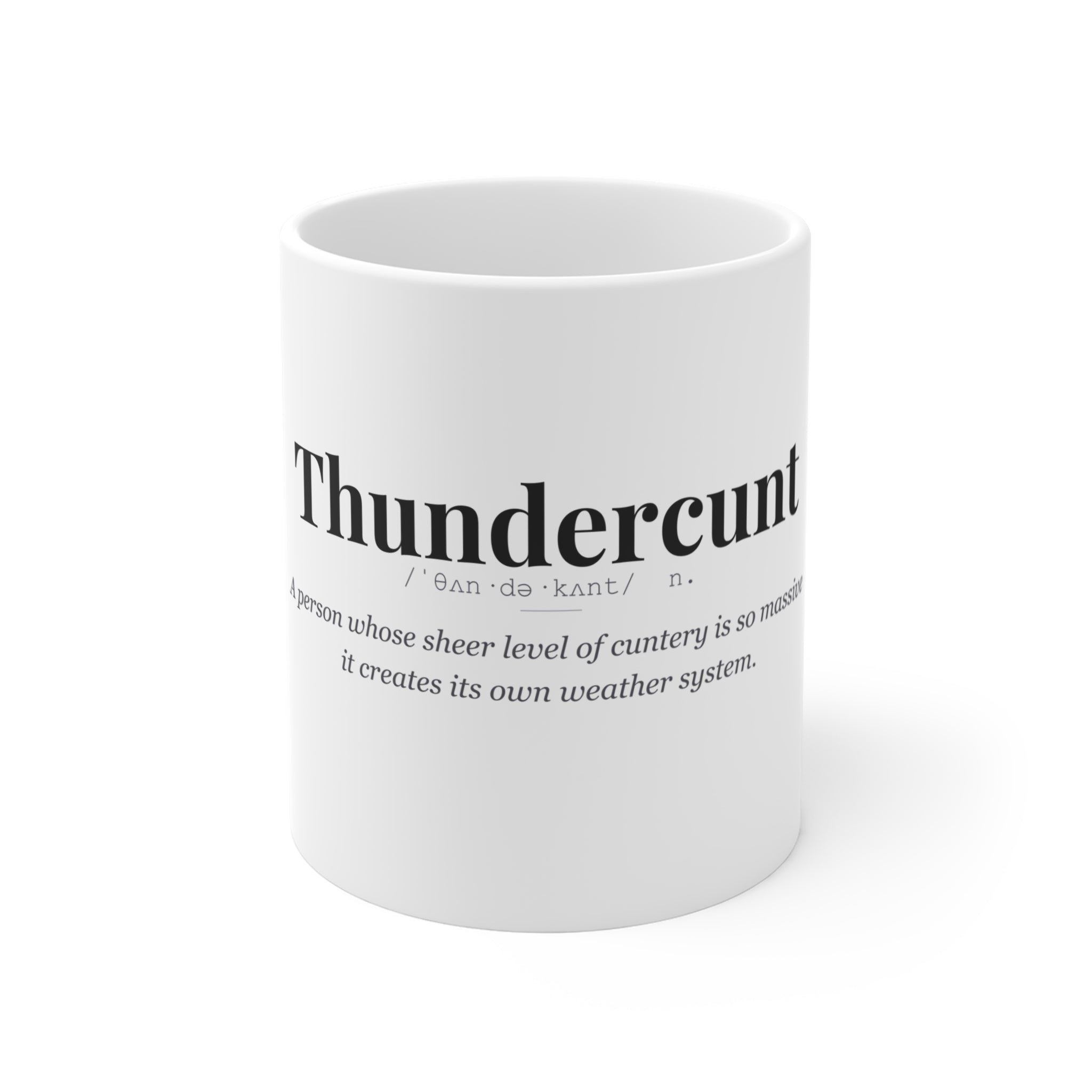 Thundercunt mug
