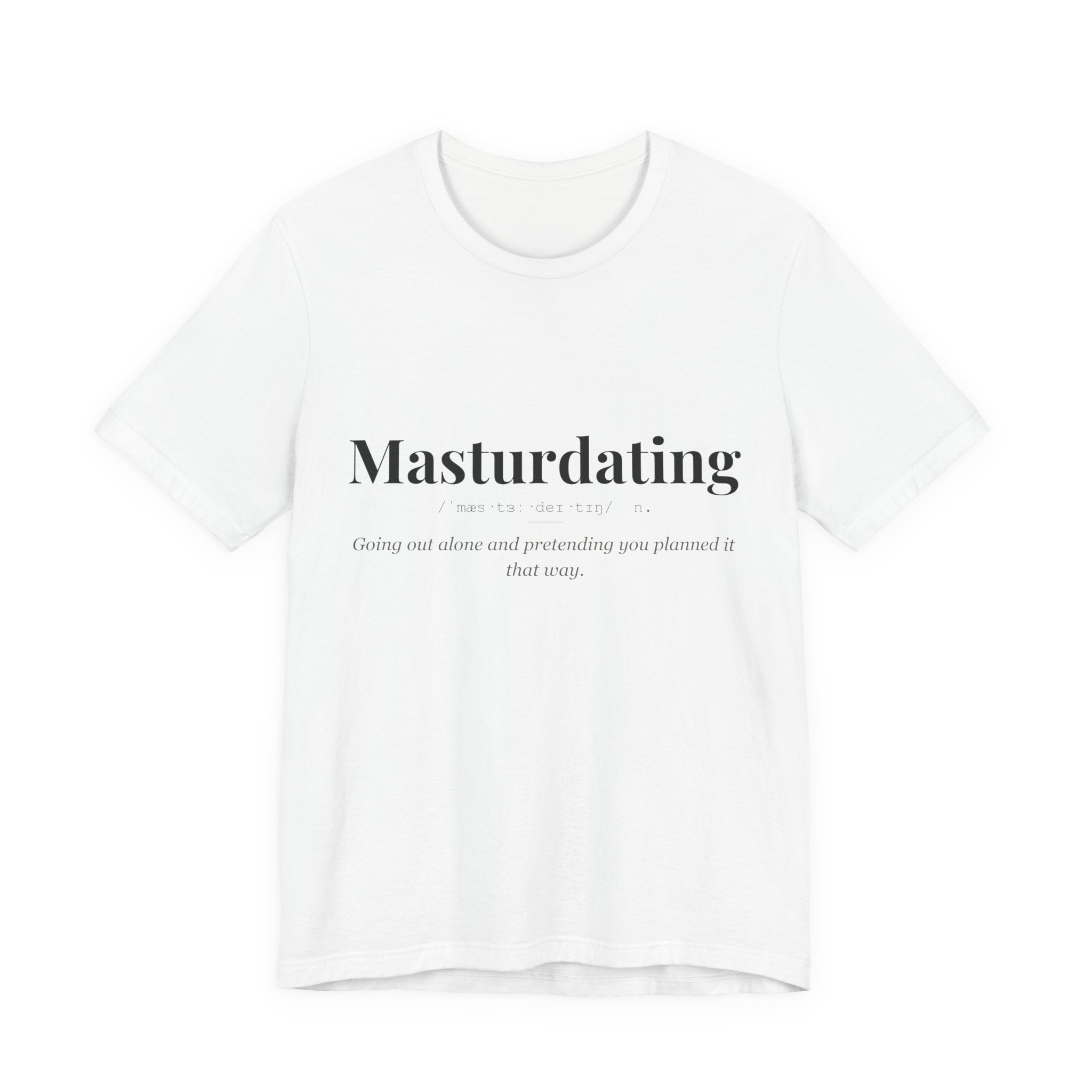 Masturdating tshirt