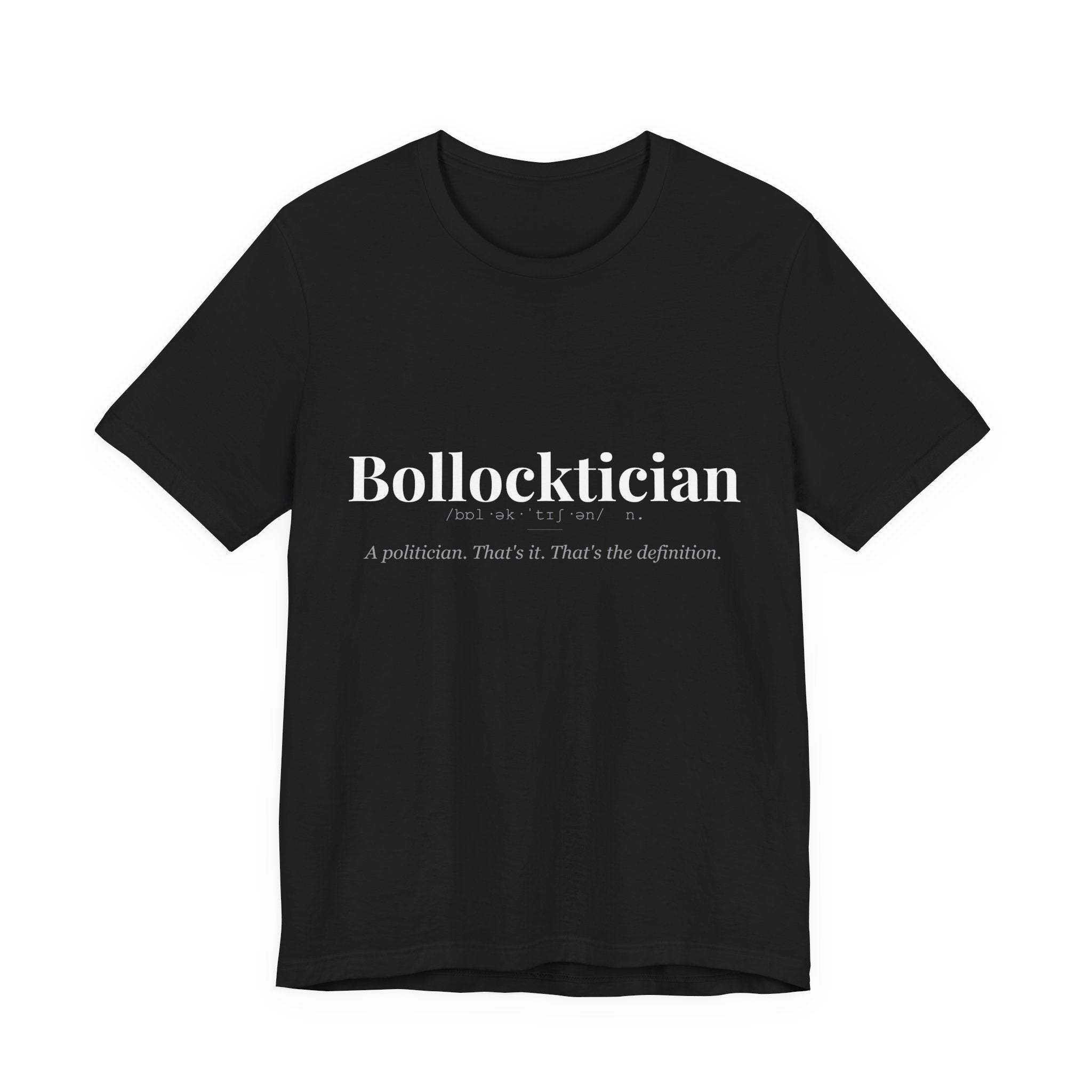 Bollocktician tshirt