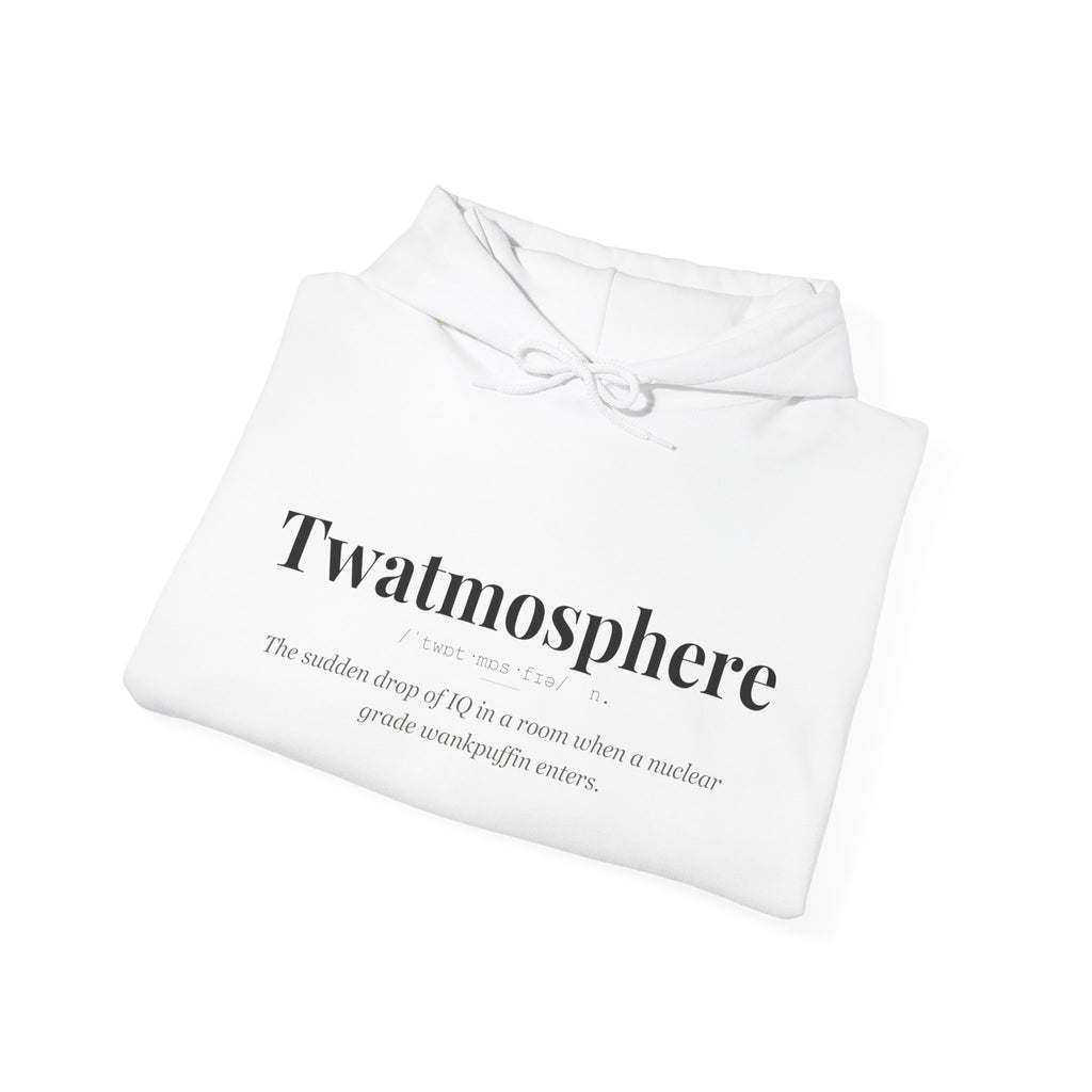 Twatmosphere hoodie