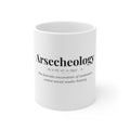 Arsecheology, Dark Definitions Mug
