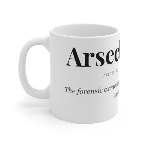 Arsecheology mug