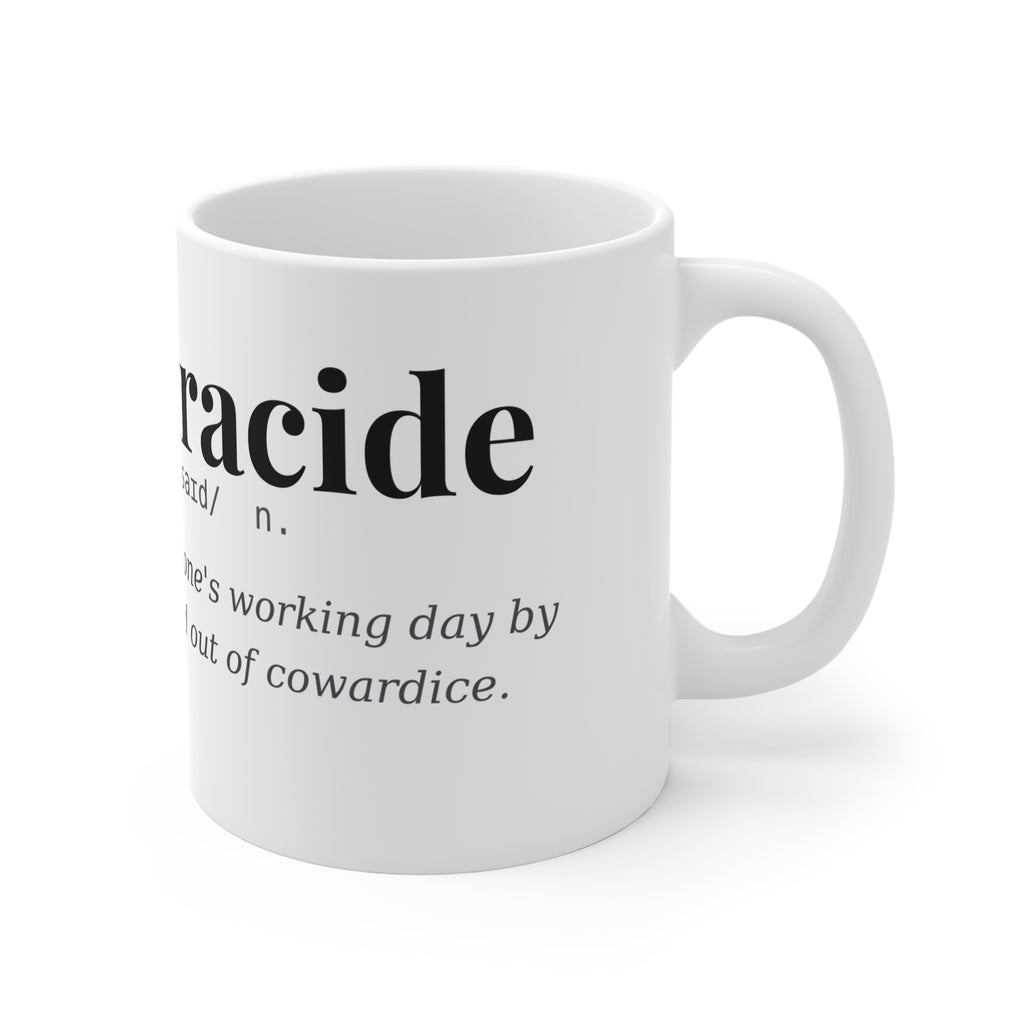Calendaracide, Dark Definitions Mug