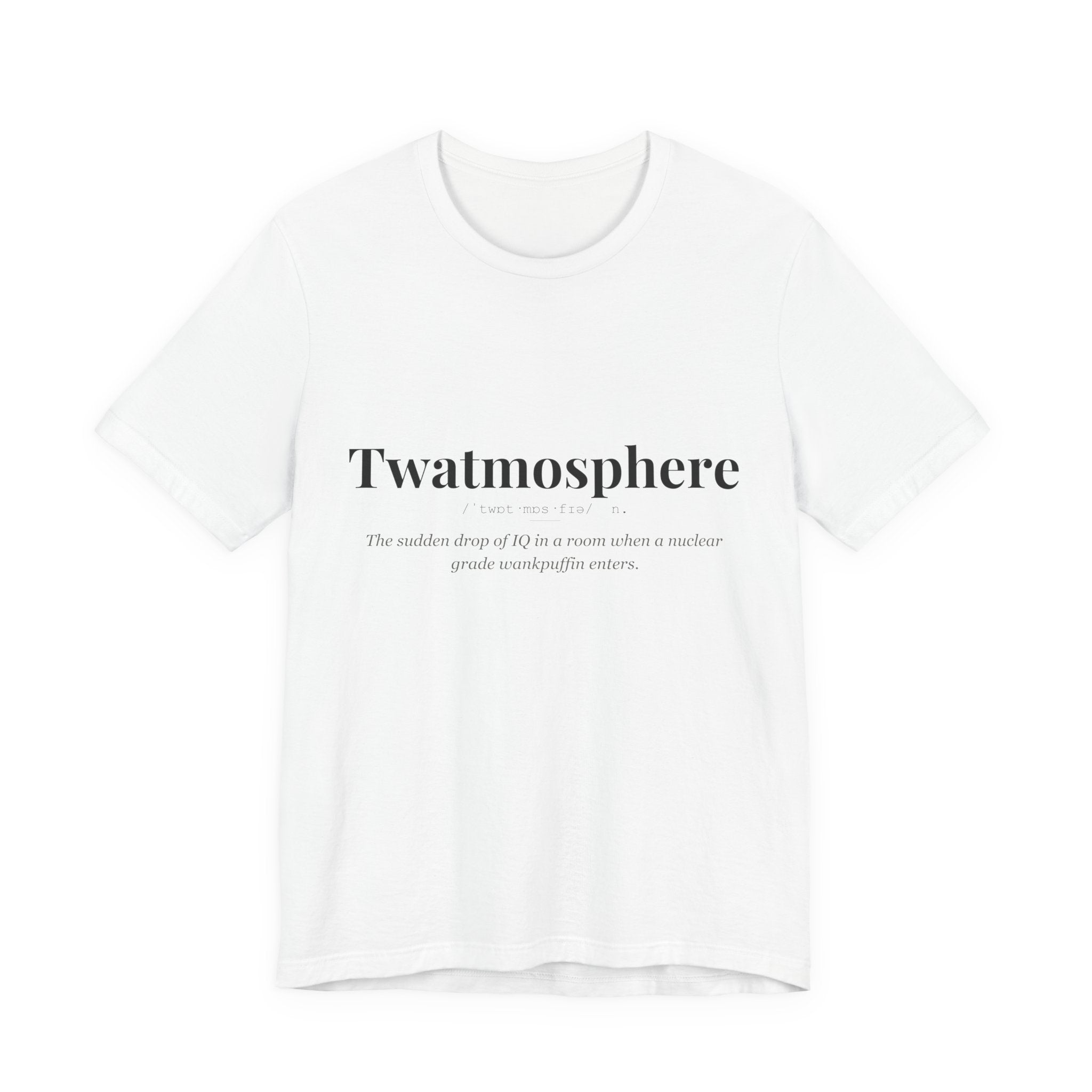 Twatmosphere tshirt